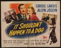 4c296 IT SHOULDN'T HAPPEN TO A DOG 1/2sh '46 c/u of Carole Landis & Allyn Joslyn with Doberman!