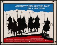 4c301 JOURNEY THROUGH THE PAST 1/2sh '73 Neil Young, everybody look what's goin' down!