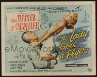 4c310 LADY TAKES A FLYER style B 1/2sh '58 pilot Jeff Chandler with sexy Lana Turner!