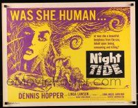 4c357 NIGHT TIDE 1/2sh '63 was she human or was she a temptress from the sea intent upon killing?
