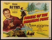 4c399 RIDERS OF THE WHISTLING PINES 1/2sh '49 Gene Autry, Patricia White, Jimmy Lloyd & Champion!