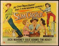 4c439 SLIM CARTER 1/2sh '57 Jock Mahoney, Julie Adams, such a heartwarming cowboy comedy!