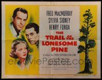 4c464 TRAIL OF THE LONESOME PINE 1/2sh R55 art of Sylvia Sidney, Henry Fonda, Fred MacMurray!
