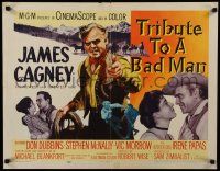 4c465 TRIBUTE TO A BAD MAN style A 1/2sh '56 great art of cowboy James Cagney, pretty Irene Papas!
