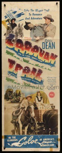 4c576 CARAVAN TRAIL insert '46 singing cowboy Eddie Dean takes the trail to romance & adventure!
