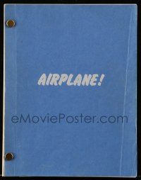 4g023 AIRPLANE script August 1, 1978, screenplay by Abrahams, David Zucker & Jerry Zucker!
