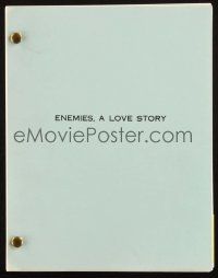 4g185 ENEMIES A LOVE STORY revised draft script Feb 1989, screenplay by Roger Simon & Paul Mazursky
