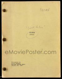4g308 I WALK THE LINE revised 2nd draft script Jan 28, 1969, screenplay by Alvin Sargent, An Exile!