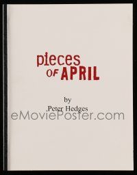 4g519 PIECES OF APRIL photocopied script '00s screenplay by Peter Hedges!