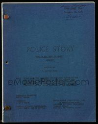4g524 POLICE STORY revised final draft TV script December 21, 1976, One of Our Cops is Crazy!