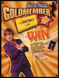4j463 GOLDMEMBER 24x32 Canadian special '02 Mike Myers as Austin Powers, Juicy Fruit, win a trip!