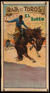4j558 PLAZA DE TOROS EL RODEO 23x44 Spanish special '50s great art of cowboy on bucking bronco!