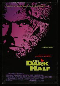 4k207 DARK HALF DS 1sh '93 Timothy Hutton, directed by George Romero, by Stephen King!