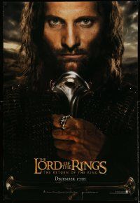 4k570 LORD OF THE RINGS: THE RETURN OF THE KING teaser DS 1sh '03 Viggo Mortensen as Aragorn!