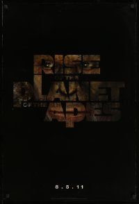 4k757 RISE OF THE PLANET OF THE APES style A teaser DS 1sh '11 prequel to the 1968 classic!