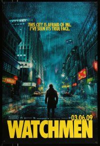 4k966 WATCHMEN teaser DS 1sh '09 Zack Snyder, Jackie Earle Haley, this city is afraid of me!