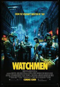 4k965 WATCHMEN coming soon int'l advance DS 1sh '09 Zack Snyder, Billy Crudup, Jackie Earle Haley!