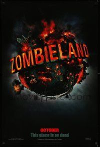 4k994 ZOMBIELAND teaser DS 1sh '09 this place is so dead, wild image of Earth!