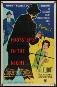 4p271 FOOTSTEPS IN THE NIGHT 1sh '57 night turns to terror as killer stalks path to murder!
