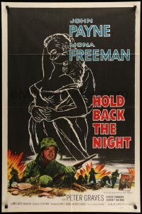 4p370 HOLD BACK THE NIGHT 1sh '56 art of Korean War soldier John Payne & sexy Mona Freeman!