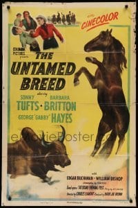 4p940 UNTAMED BREED 1sh '48 Sonny Tufts fighting with men & bull, pretty Barbara Britton!