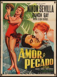 4r036 AMOR Y PECADO Mexican poster '56 full-length art of sexy Ninon Sevilla by L. Mendoza!