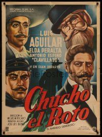 4r043 CHUCHO EL ROTO Mexican poster '54 Miguel M. Delgado, Luis Aguilar in the title role!