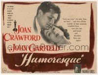 4s395 HUMORESQUE herald '46 Joan Crawford is a woman with a heart she can't control, John Garfield