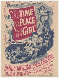 4s518 TIME, THE PLACE & THE GIRL herald '46 Dennis Morgan & Jack Carson in Warner's musical marvel!