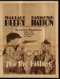 4s304 BIG KILLING herald '28 hillbillies Wallace Beery & Raymond Hatton, pretty Mary Brian