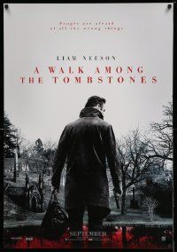 4t057 WALK AMONG THE TOMBSTONES teaser Canadian 1sh '14 Liam Neeson in graveyard w/gun!