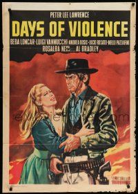 4t260 DAYS OF VIOLENCE export Italian 1sh '67 Peter Lee Lawrence, Rosalba Neri, spaghetti western!