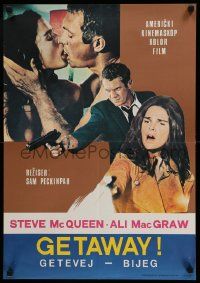4t192 GETAWAY Yugoslavian 19x27 '72 Steve McQueen, Ali McGraw, Sam Peckinpah, different montage!