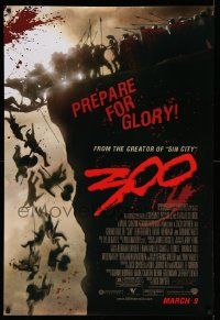 4w008 300 advance DS 1sh '07 Zack Snyder directed, Gerard Butler, prepare for glory!
