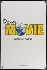 4w247 DISASTER MOVIE teaser DS 1sh '08 Jason Friedberg & Aaron Seltzer, mother nature!