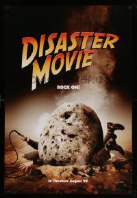 4w246 DISASTER MOVIE teaser DS 1sh '08 Friedberg & Seltzer, Indiana Jones-esque guy under rock!