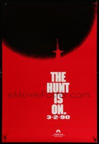 4w439 HUNT FOR RED OCTOBER teaser 1sh '90 Russian military sub captain Sean Connery, hunt is on!
