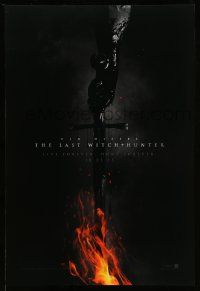4w522 LAST WITCH HUNTER teaser DS 1sh '15 Vin Diesel, image of sword covered in black blood & fire!