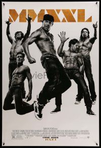4w574 MAGIC MIKE XXL advance DS 1sh '15 full-length image of barechested Channing Tatum and cast!