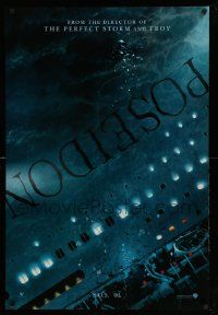 4w711 POSEIDON teaser DS 1sh '06 Wolfgang Petersen, Russell, Dreyfuss, cool upside down ship!