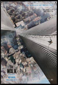 4w959 WALK teaser DS 1sh '15 Zemeckis, Joseph-Gordon Levitt, Kingsley, vertigo-inducing image!
