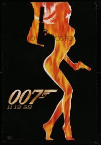 4w982 WORLD IS NOT ENOUGH teaser 1sh '99 James Bond, cool flaming silhouette of sexy girl!