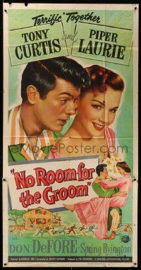 4y872 NO ROOM FOR THE GROOM 3sh '52 artwork of Tony Curtis with Piper Laurie!
