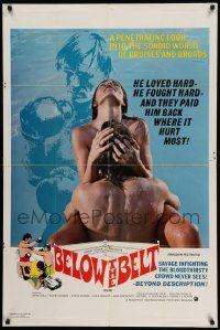 5b104 BELOW THE BELT 1sh '71 a penetrating look into the sordid world of bruises and broads!