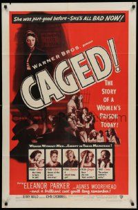 5b163 CAGED 1sh '50 Eleanor Parker is one of the women without men, except in their memories!