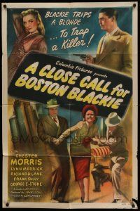 5b196 CLOSE CALL FOR BOSTON BLACKIE 1sh '46 Chester Morris, Lynn Merrick, Richard Lane!