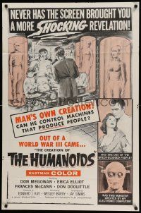 5b224 CREATION OF THE HUMANOIDS 1sh '62 can he control machines that produce people!