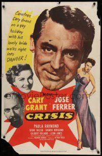 5b227 CRISIS 1sh '50 great huge headshot art of Cary Grant, plus Paula Raymond & Jose Ferrer!