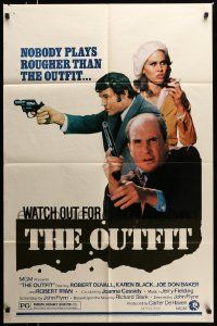 5b705 OUTFIT revised 1sh '73 nobody plays rougher than Robert Duvall, Joe Don Baker & Karen Black!
