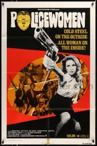 5b760 POLICEWOMEN 1sh '74 Sondra Currie is cold steel on the outside, all woman inside!